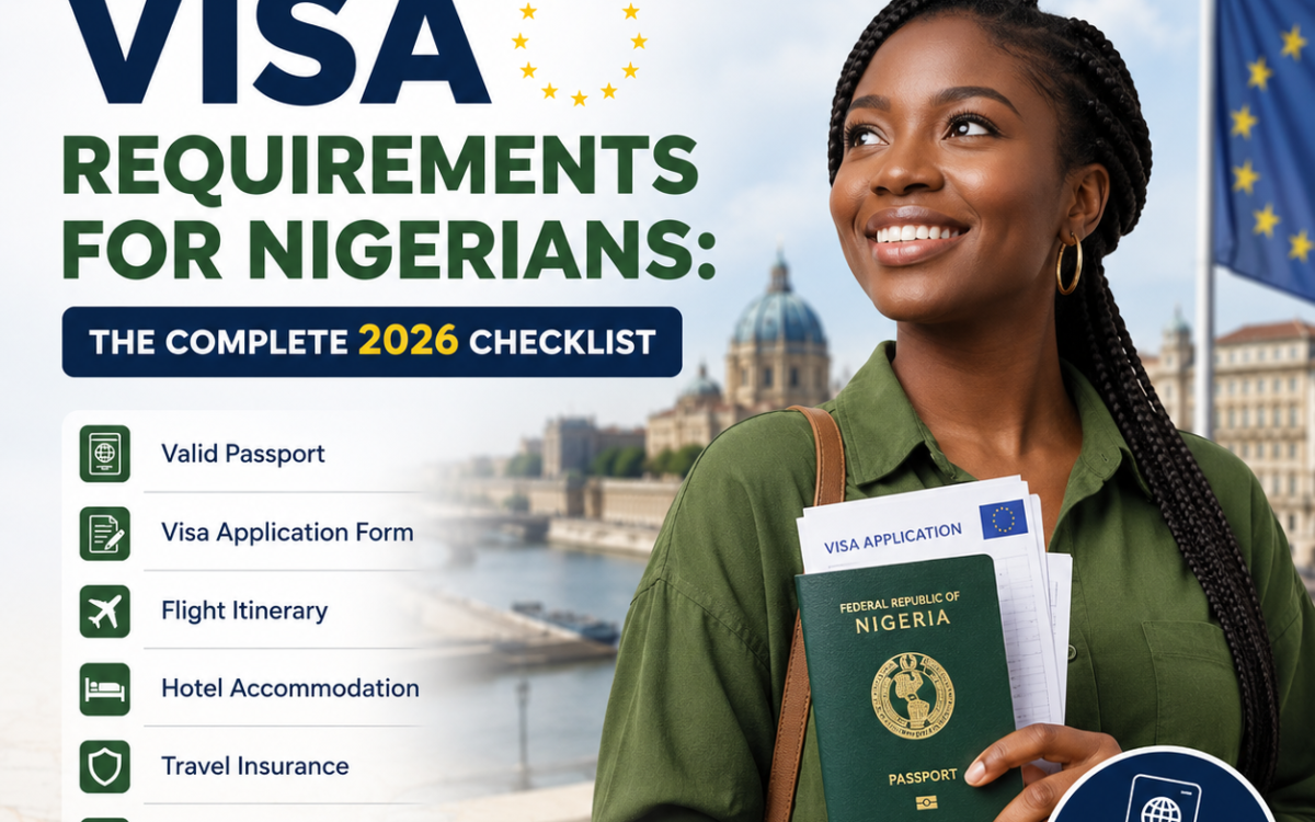 Schengen Visa Requirements for Nigerians: The Complete 2026 Checklist